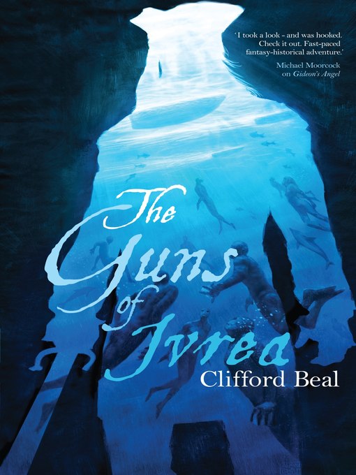 Title details for The Guns of Ivrea by Clifford Beal - Available